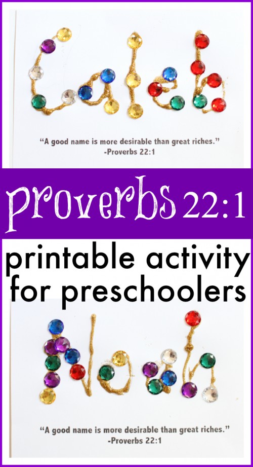 Proverbs 22-1 Activity for Preschoolers- A good name is more desirable than great riches (with free printable)